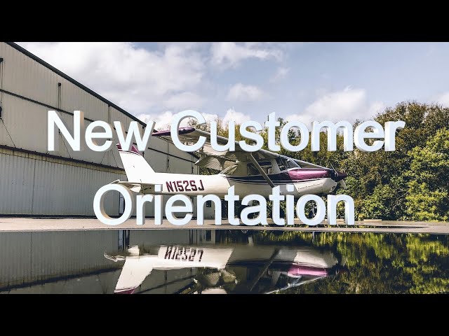 New Customer Orientation