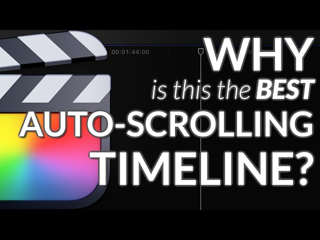 The BEST There Is?! The Auto-Scrolling Timeline in Final Cut Pro