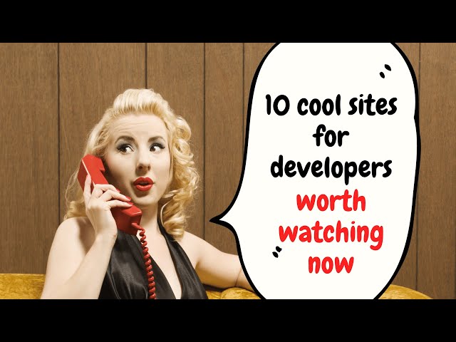 10 cool links for developers that I think you'll like