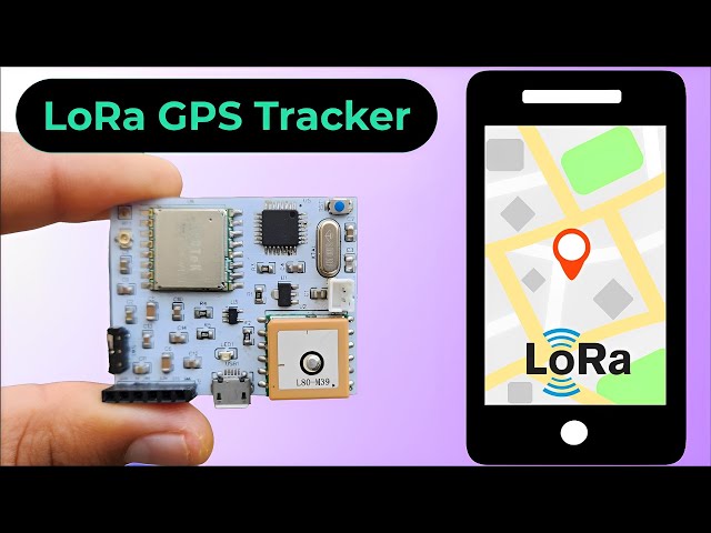 DIY LoRa Based Low Power GPS Tracker | Live Location Tracking in Google Maps