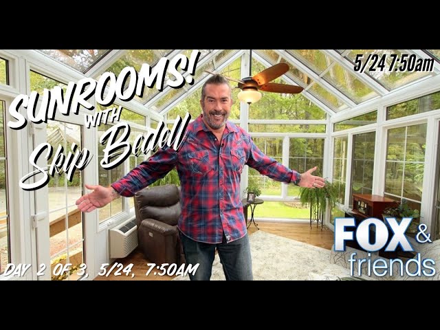 Skip Bedell shows Four Seasons Sunrooms on FOX Plaza