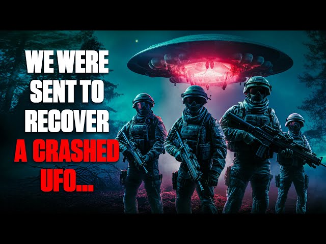 "I Was Sent To Recover A UFO... Things Didn't Go As Planned" | Creepypasta