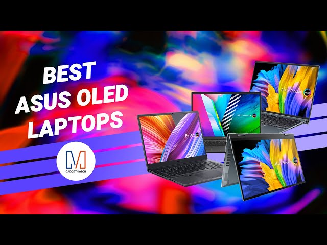 The Best OLED Laptops to Buy!