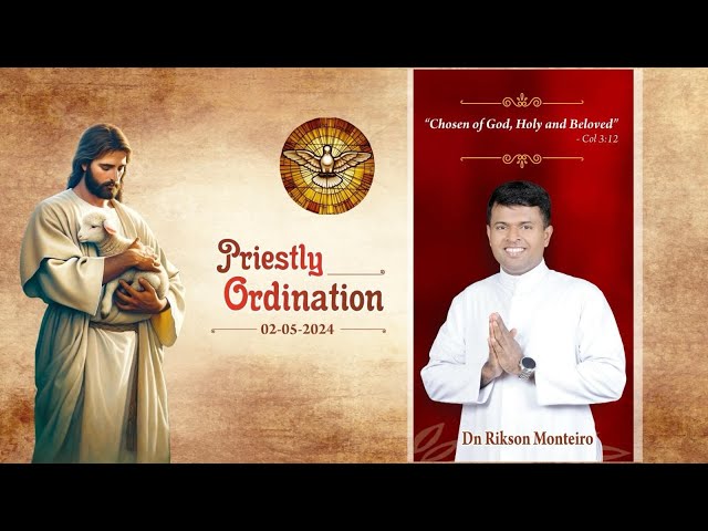 LIVE || Priestly Ordination Ceremony Of Dn Rikson Monteiro || at OUR LADY OF MERCY CHURCH ,MANJESHW