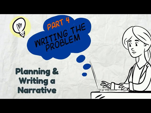 Writing a Narrative: Part 4 Problem | EasyTeaching