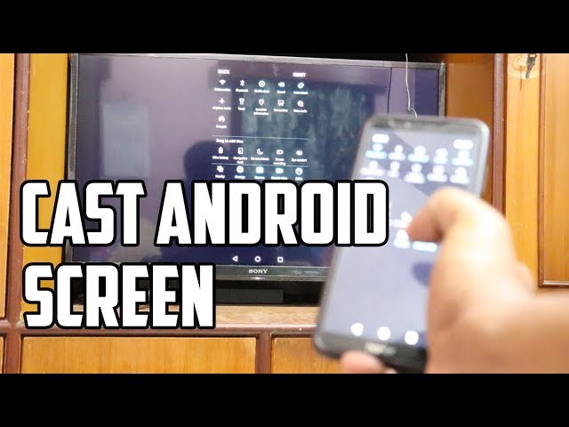 How To Cast Android Screen on Sony Bravia TV