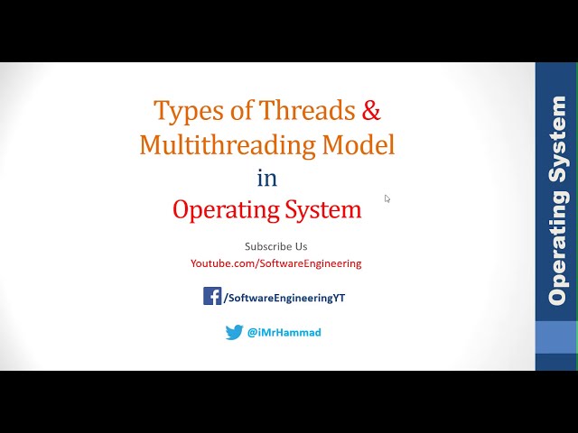 Multithreading models | Types of thread in Operating System