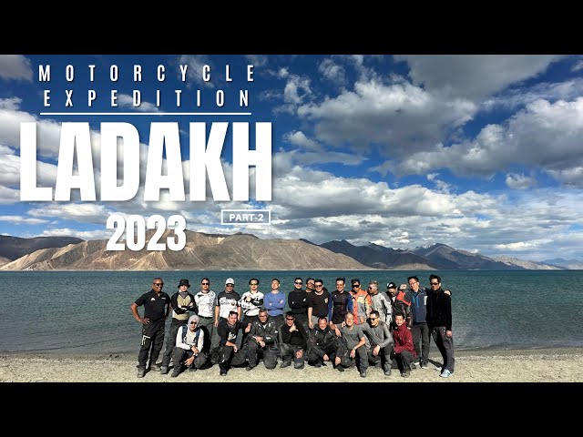 Ladakh Motorcycle Expedition 2023 (A Visual journey) (Part 2)