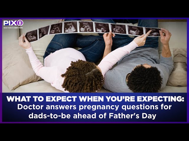 Doctor answers pregnancy questions for dads-to-be ahead of Father's Day