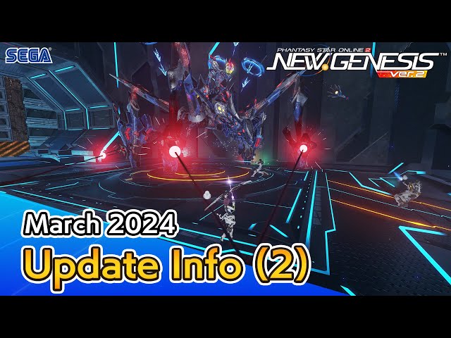 PSO2 NEW GENESIS March 2024 Update Information 2