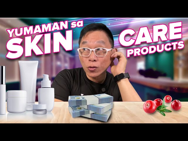 SKIN CARE BUSINESS PWEDENG MAGPAYAMAN  by Chinkee Tan