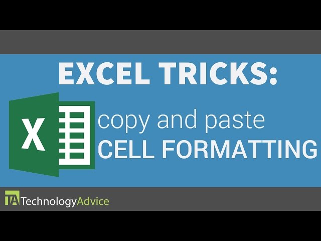 Excel Tricks - Copy and Paste Cell Formatting
