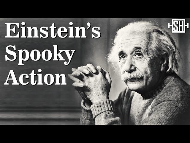 What did Einstein mean by “Spooky Action at a Distance"?