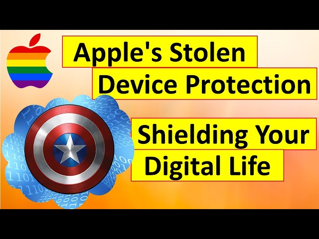 Apple's Stolen Device Protection: A Shield for Your Digital Life