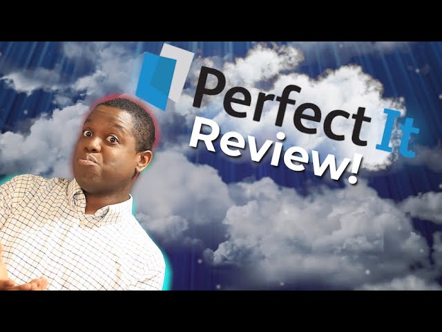 PerfectIt Review: Best Proofreading Software for Writers?