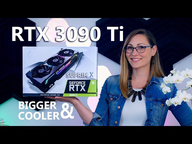 MSI GeForce RTX 3090 Ti Suprim X Review 🔥