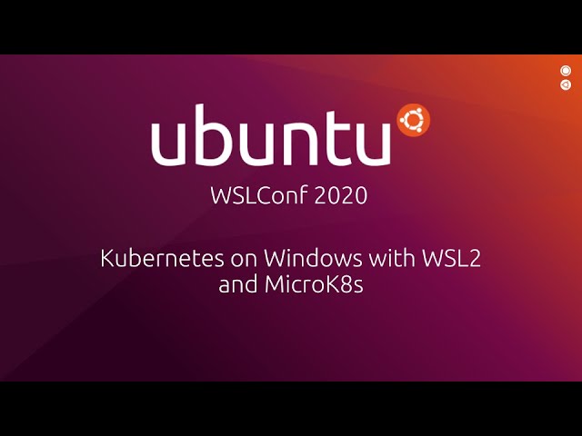 Kubernetes on Windows with WSL 2 and Microk8s