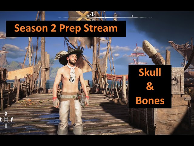 Skull and Bones Preparing for Season 2 - Live with Phoenix Six1