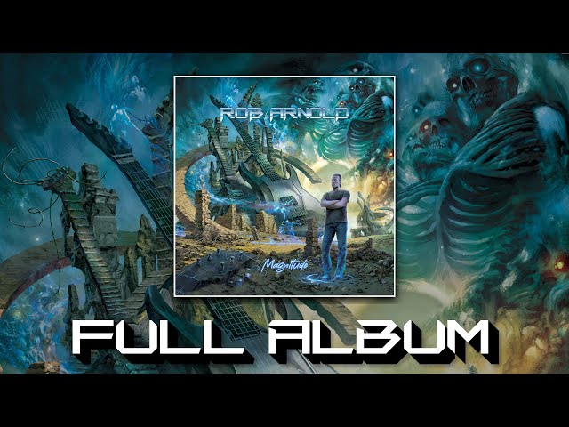 Rob Arnold - MAGNITUDE (Full Album)