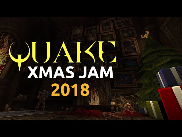 Quake Xmas Jam 2018