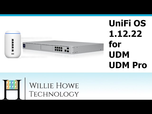 UniFi OS Update 1.12.22 for UniFi Dream Machine & UniFi Dream Machine Pro
