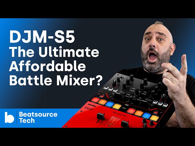 Pioneer DJ DJM-S5 Review - The Ultimate Affordable Battle Mixer? | Beatsource Tech