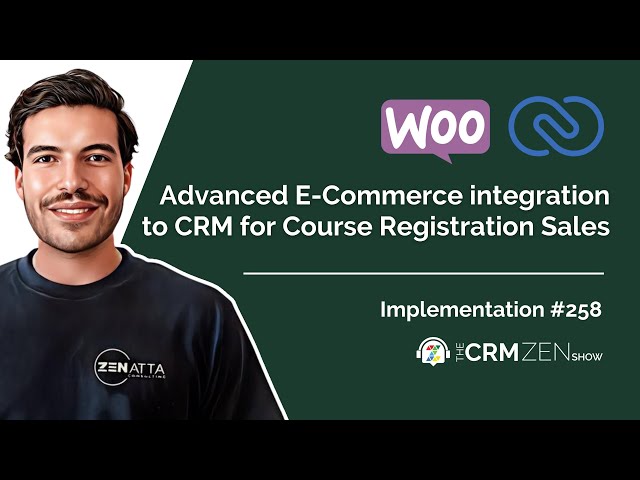 Advanced E Commerce Integration to Zoho CRM for Course Registration Sales