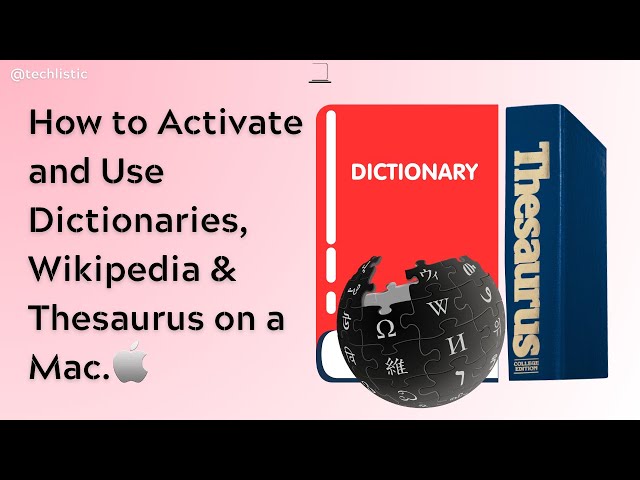 How to Activate the Dictionaries, Wiki, & Thesaurus on a Mac.