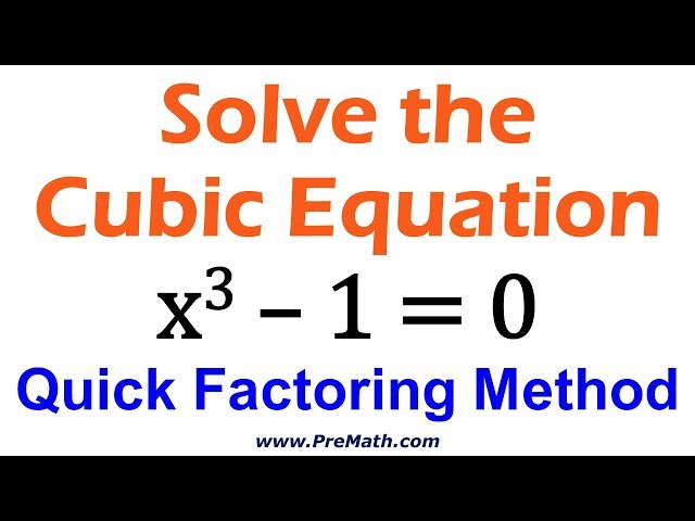 How to Solve Cubic Equations: Quick Factoring Method