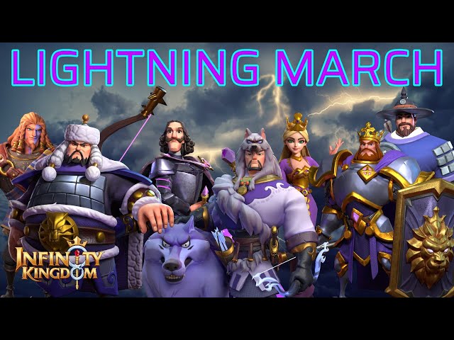 Best Lightning March! - Infinity Kingdom