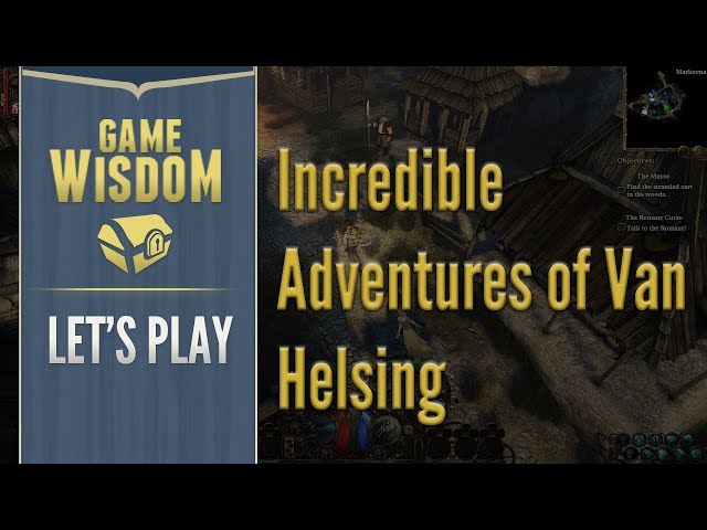 Let's Play the Incredible Adventures of Van Helsing (1/28/17 Grab Bag)