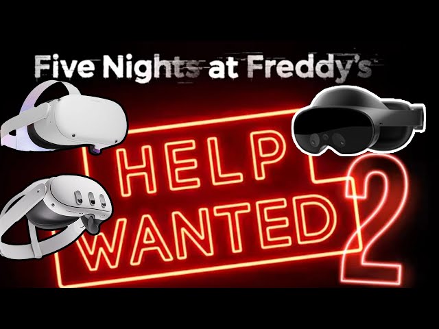 Five Nights at Freddy's: Help Wanted 2 | LEVELS PREVIEW GAMEPLAY | META QUEST | NO COMMENTING