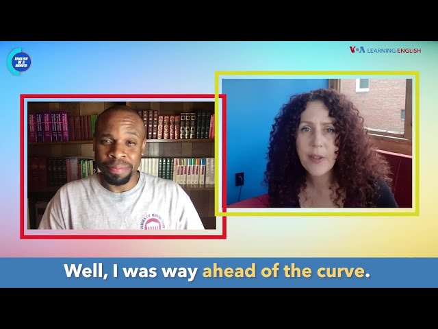 English in a Minute: Ahead of the Curve