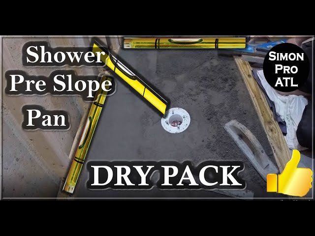 How to pre slope a shower pan on slab - Using Dry Pack Mortar