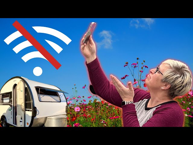 RV LIFE: THE STRUGGLE FOR INTERNET CONNECTION