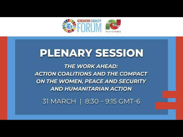The Work Ahead: Action Coalitions and the Compact on Women, Peace & Security and Humanitarian Action