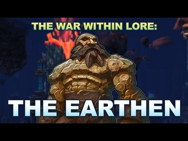 The War Within Lore Primer: The Earthen