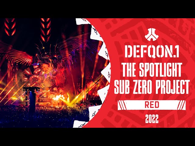 The Spotlight: Sub Zero Project | Defqon.1 Weekend Festival 2022 | Friday | RED