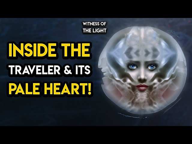 Destiny 2 - WHAT IS THE PALE HEART? The Travelers Witness and Entity Inside?