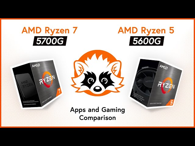 AMD Ryzen 7 5700G vs. AMD Ryzen 5 5600G - Which is the better APU for you?