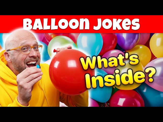 Bursting with Balloon Dad Jokes