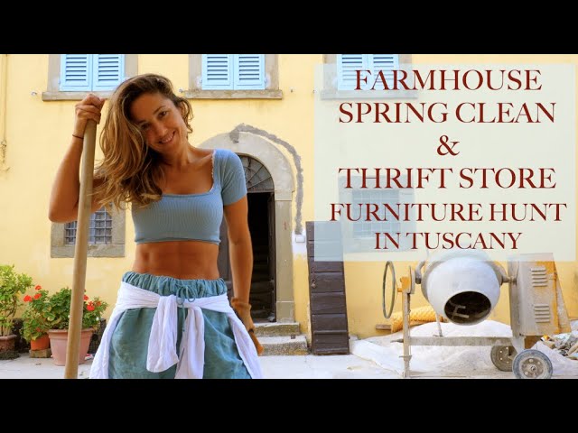 RENOVATING A RUIN: Antique Furniture Thrift Shopping & Spring Cleaning a Tuscan Farmhouse (Ep11)