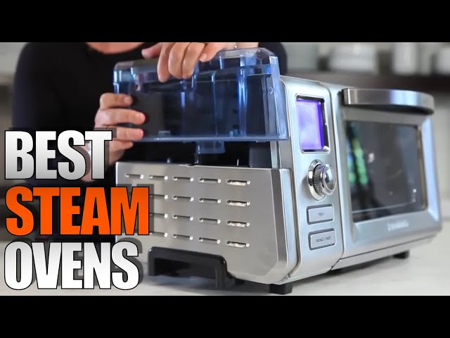 Top 5 Best Steam Oven 2024 | Countertop Convection Steam Combi Ovens Buying Guide