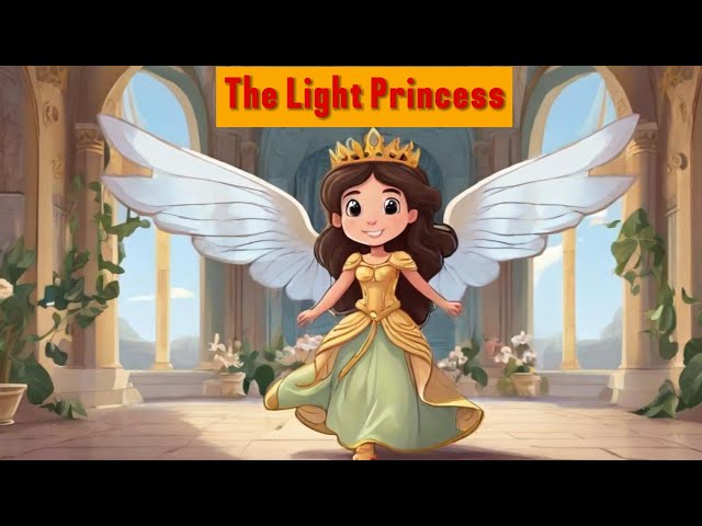 The Light Princess | Fairy Tales İn English | English Fairy Tales| HD | World Children's Fairy Tales