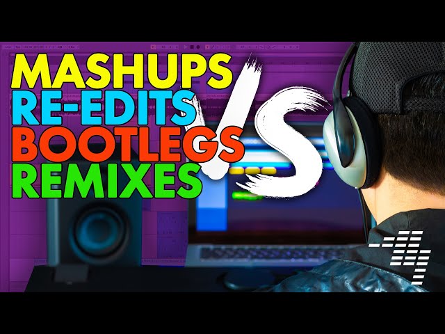 Re-edits, Mashups, Bootlegs & Remixes - An Explainer // Tuesday Live Lesson