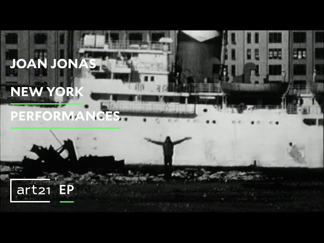 Joan Jonas: New York Performances | Art21 "Extended Play"