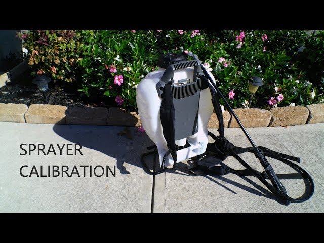 How to calibrate a backpack sprayer