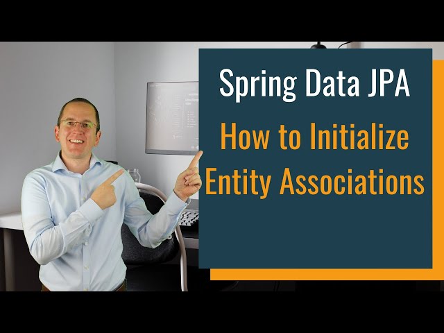 How to Initialize Entity Associations with Spring Data JPA