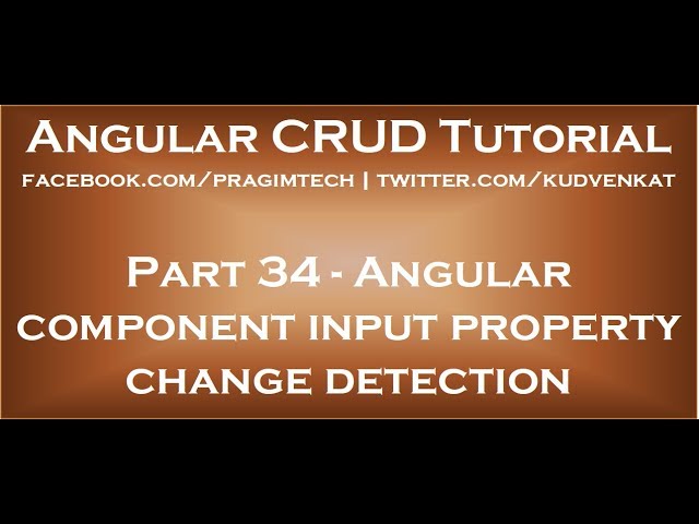 Angular component input property change detection