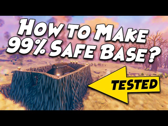 How to Make a 99% Safe Base? | VALHEIM